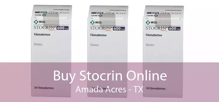 Buy Stocrin Online Amada Acres - TX