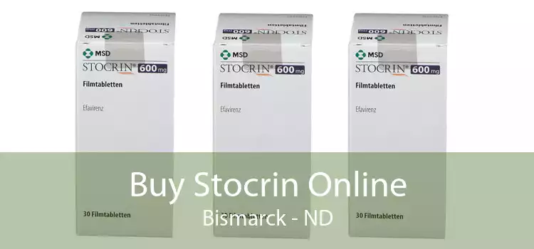 Buy Stocrin Online Bismarck - ND