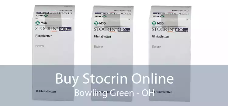 Buy Stocrin Online Bowling Green - OH
