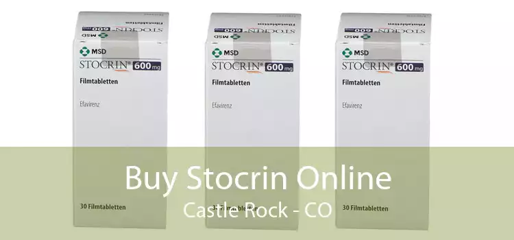 Buy Stocrin Online Castle Rock - CO