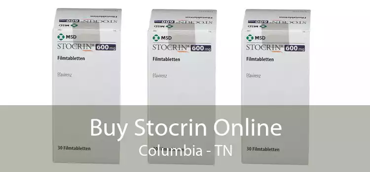 Buy Stocrin Online Columbia - TN