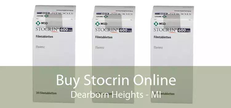 Buy Stocrin Online Dearborn Heights - MI