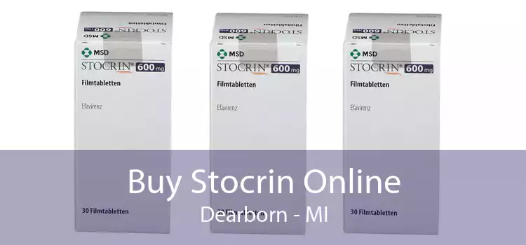 Buy Stocrin Online Dearborn - MI