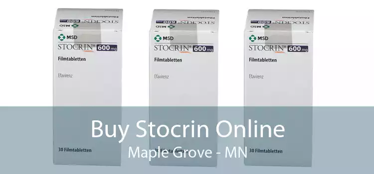 Buy Stocrin Online Maple Grove - MN